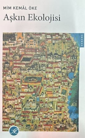 Aşkın Ekolojisi