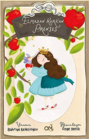 Elmadan Korkan Prenses