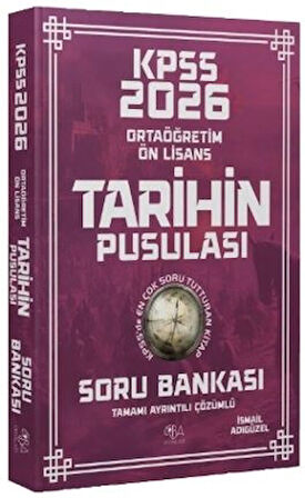 2026 KPSS Lise Ortaöğretim Ön Lisans Tarihin Pusulası Soru Bankası Çözümlü