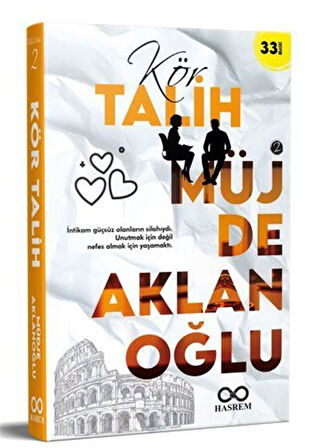 Kör Talih 2 / Müjde Aklanoğlu