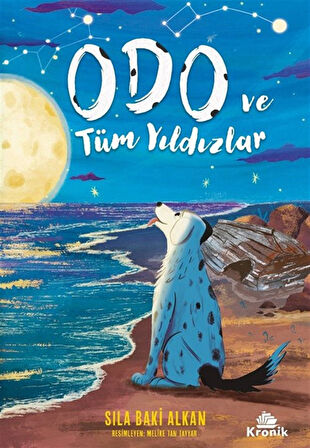 ODO ve Tüm Yıldızlar / Sıla Baki Alkan