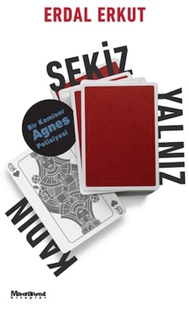 Sekiz Yalnız Kadın