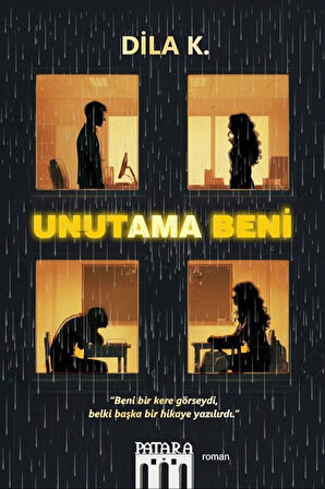 Unutama Beni / Dila K.