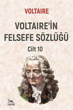 Voltaire'in Felsefe Sözlüğü Cilt 10 / Voltaire