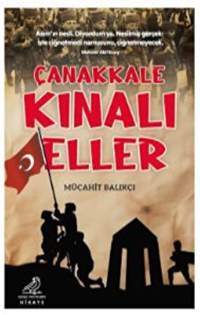 Çanakkale Kınalı Eller / Mücahit Balıkçı