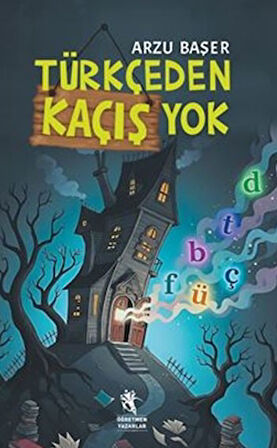 Türkçeden Kaçış Yok