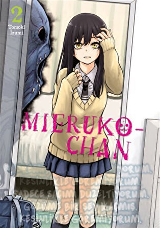 Mieruko-chan Cilt 2 / İzumi Tomoki