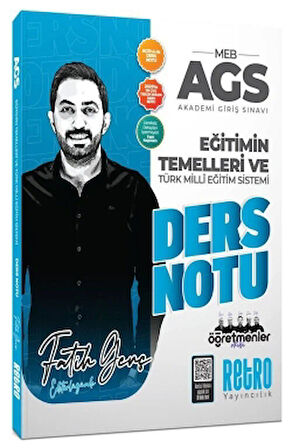 2026 MEB-AGS Eğitimin Temelleri ve Türk Milli Eğitim Sistemi Ders Notu