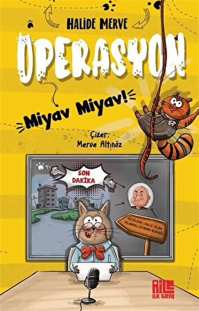 Operasyon Miyav Miyav / Halide Merve