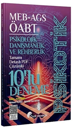 ÖABT MEB AGS Psikolojik Danışmanlık ve Rehberlik Psikotik 10 Deneme Özdil Akademi