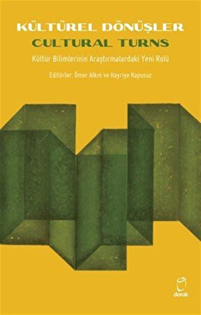 Kültürel Dönüşler & Cultural Turns / Kolektif