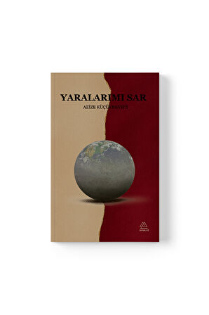 Azize Küçükdeveci - Yaralarımı Sar