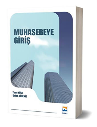 Muhasebeye Giriş / Tunç Köse