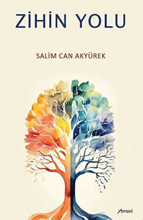 Zihin Yolu / Salim Can Akyürek