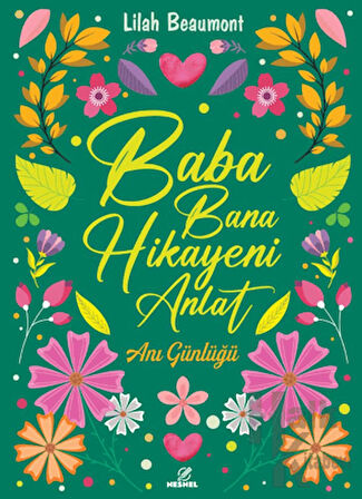 Baba Bana Hikayeni Anlat