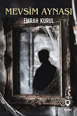 Mevsim Aynası / Emrah Kurul