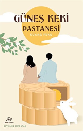 Güneş Keki Pastanesi / Kuang Feng