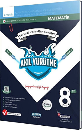 8. Sınıf Üçgenler Pisagor Bağlantısı Eşitsizlik ve Benzerlik Geometrik Cisimler 6. Fasikül Akıl Yürütme