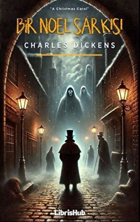 Bir Noel Şarkısı / Charles Dickens
