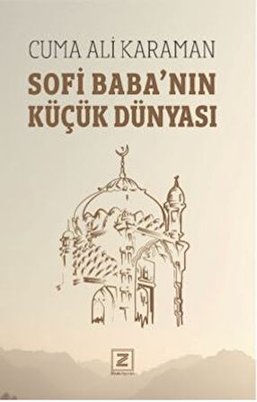 Sofi Baba’nın Küçük Dünyası