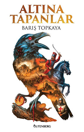 Altına Tapanlar / Barış Topkaya