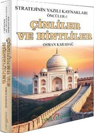 Çinliler ve Hintliler - Stratejinin Yazılı Kaynakları Öncüler 1