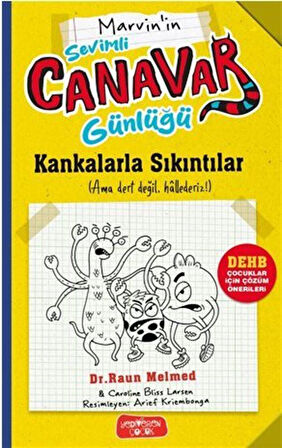Sevimli Canavar Günlüğü / Kankalarla Sıkıntılar / Dr. Raun Melmed