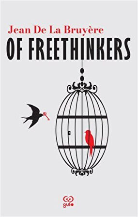 Of Freethınkers (İngilizce) / Jean de La Bruyere