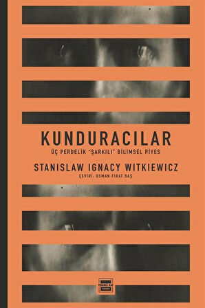 Kunduracılar / Stanislaw Ignacy Witkiewicz