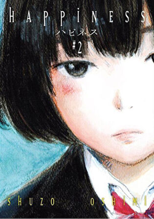Happiness Cilt 2 / Shuzo Oshimi