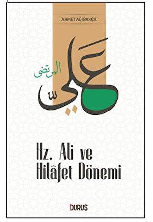 Hz. Ali ve Hilafet Dönemi