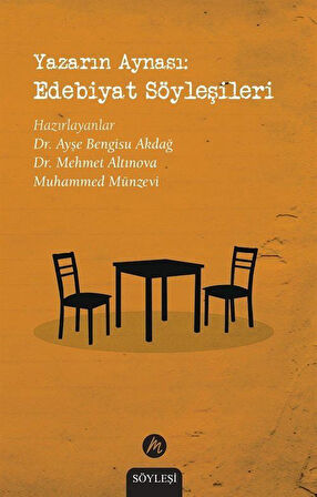Yazarın Aynası: Edebiyat Söyleşileri / Muhammed Münzevi