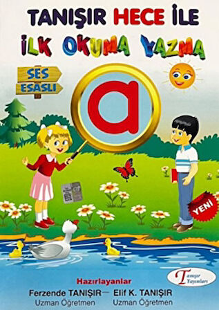 Ses Esaslı Tanışır Hece ile İlk Okuma Yazma