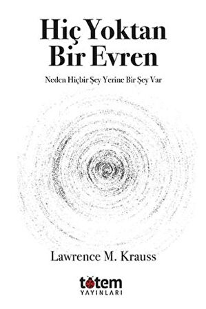 Hiç Yoktan Bir Evren