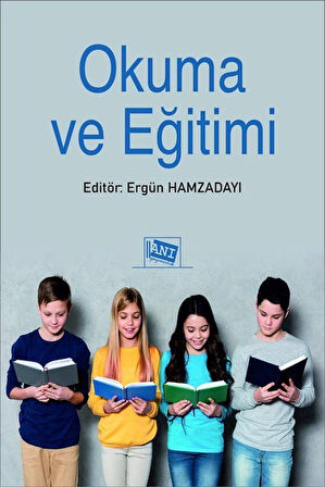 Okuma ve Eğitimi / Ergün Hamzadayı