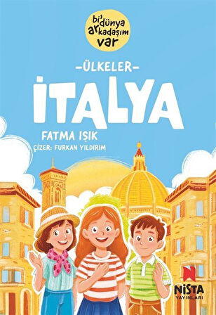 İtalya / Bi' Dünya Arkadaşım Var / Fatma Işık