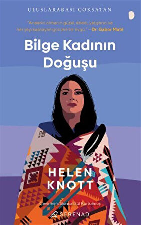 Bilge Kadının Doğuşu / Gabor Mate