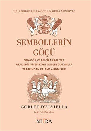 Sembollerin Göçü / Goblet d'Alviella