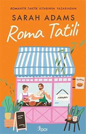 Roma Tatili / Sarah Adams