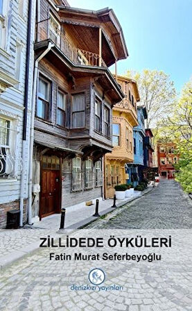 Zillidede Öyküleri