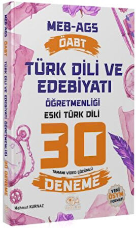 ÖABT MEB-AGS Türk Dili ve Edebiyatı Öğretmenliği Eski Türk Dili 30 Deneme Çözümlü