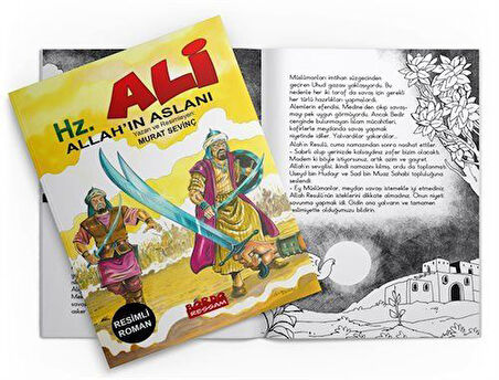 Hz. Ali Allah'ın Aslanı (Resimli Roman) / Murat Sevinç
