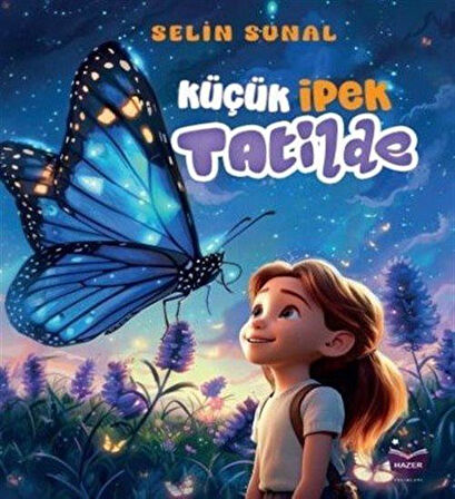 Küçük İpek Tatilde / Selin Sunal