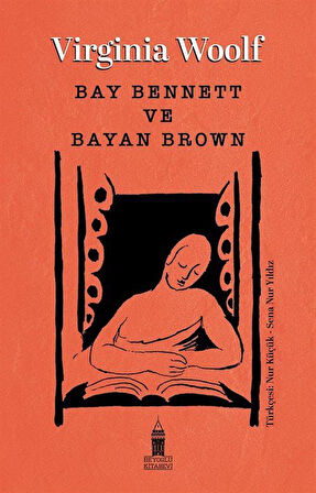 Bay Bennett ve Bayan Brown / Virginia Woolf