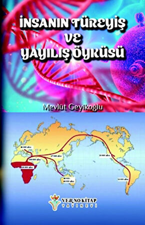 İnsanın Türeyiş ve Yayılış Öyküsü