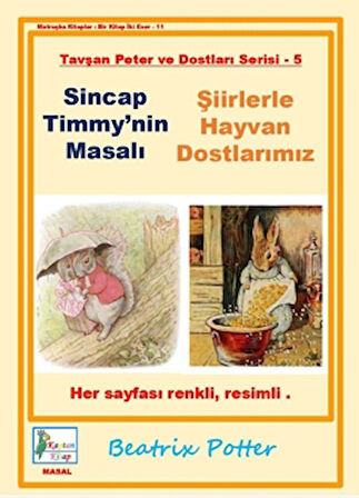 Sincap Timmy'nin Masalı - Şiirlerle Hayvan Dostlarımız