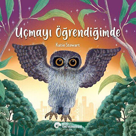 Uçmayı Öğrendiğimde / Katie Stewart