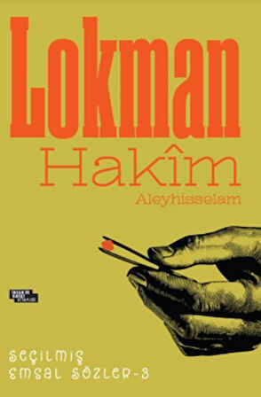 Lokman Hakim Seçilmiş Emsal Sözler3