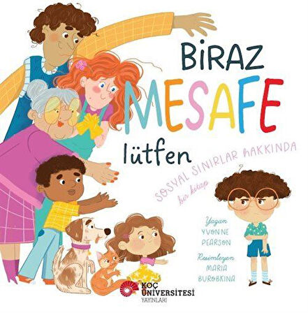 Biraz Mesafe Lütfen & Sosyal Sınırlar Hakkında Bir Kitap / Yvonne Pearson