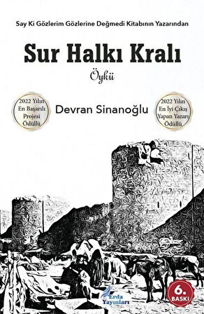 Sur Halkı Kralı / Devran Sinanoğlu
